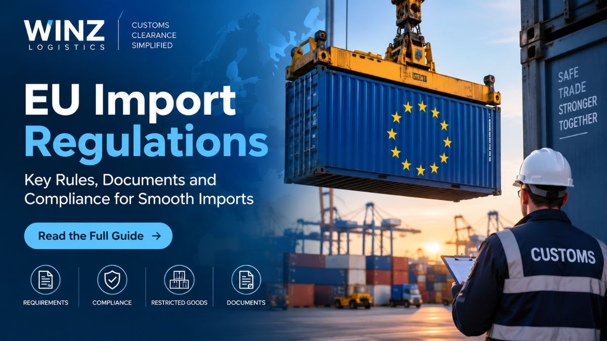 EU Import Regulations 2026